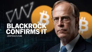 BlackRock&rsquo;s CEO Just Confirmed Crypto&rsquo;s Future (Here&rsquo;s What He Meant)