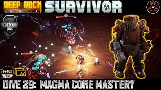 Deep Rock Galactic: Survivor | Dive 29: Biome Mastery - Magma Core (Haz 3)