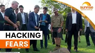 Politicians warned of hacking during Chinese visit | Sunrise