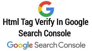Html Tag Verify In Google Search Console | Html Tag Ko Kaise Verify Kare