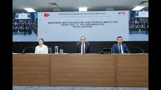 MERSİN BÜYÜKŞEHİR MECLİSİ’NİN 1  OLAĞANÜSTÜ MECLİS TOPLANTISI, BAŞKAN SEÇER BAŞKANLIĞINDA GERÇEKLEŞT