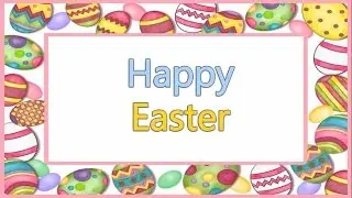 Happy Easter Wishes For Friends & Family || Happy Easter 2019