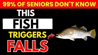 SENIORS: This &lsquo;Healthy&rsquo; Fish Is Quietly Weakening Your Legs (STOP Now)