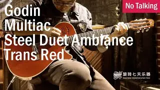 Godin Multiac Steel Duet Ambiance Trans Red | No Talking