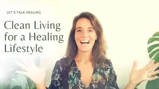 The Importance of a Clean Environment When You Are Healing - Cleaning Products, Natural Light & more
