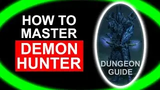 [Diablo III] Set Dungeon Guide -- Demon Hunter (Unhallowed Essence)