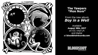 The Yawpers  Mon Nom  Audio