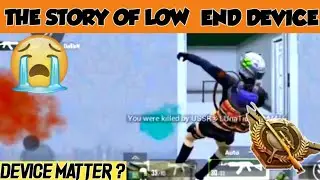 The Story Of Low End Device || Device Matter Or Not ? || Pubg Mobile || Av Gaming