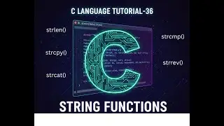 C Language Tutorial-36 | String functions in C