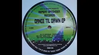 Dj Inferno - Paradox - Dance Til Dawn EP - Repeat Offender Records 2009