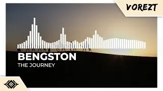 Bengston - The Journey [Monstercat Remake]