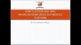 How to take Your exam on TC Moodle