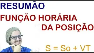 Resumão Função Horária da posição