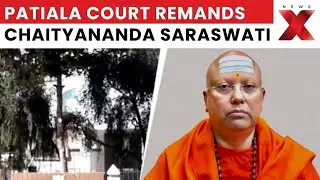 Patiala House Court: Chaityananda Saraswati Sent to 5-Day Police Custody by Delhi Court | NewsX