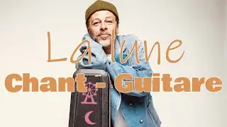 Chante avec ta guitare ! facile - LA LUNE Christophe Maé