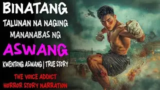 BINATANG TALUNAN NA NAGING MANANABAS NG ASWANG | Kwentong Aswang | True Story