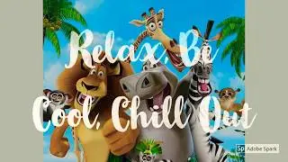 COURAGEOUS COUSINS| Relax, Be Cool, Chill Out Lyrics from Madagascar Jr the Musical