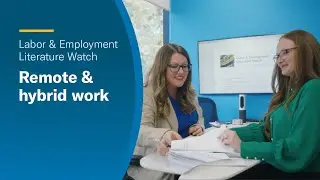 Labor & Employment Literature Watch: Remote & hybrid work
