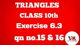 Maths class 10th triangle exercise 6.3 question no 15 and question no 16 ncert syllabus Cbse 
