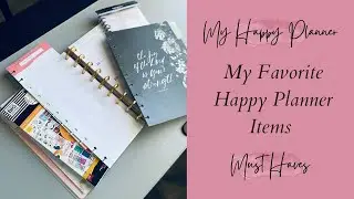 My Favorite Happy Planner Items / Happy planner Must Haves / New To Happy Planner? What To Get