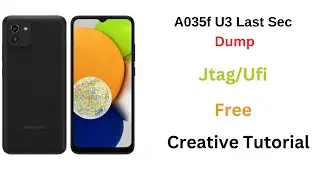 A035f U3 Last Sec Dump | Creativefirms | Free