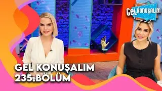 Gel Konuşalım 235. Bölüm | 27 Ocak 2026 @GelKonusalim