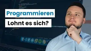 Lohnt es sich in 2025 noch Programmieren zu lernen?