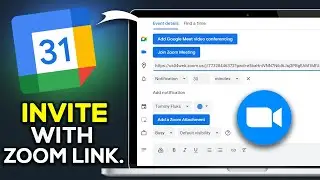 How To Create a Google Calendar Invite With Zoom Link - Easy Guide