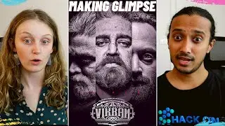 VIKRAM MAKING GLIMPSE Reaction | Kamal Haasan Vijay Sethupathi Fahadh Faasil 🔥