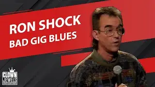 Ron Shock | Bad Gig Blues
