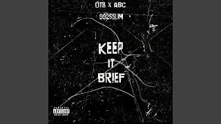 Keep It Brief