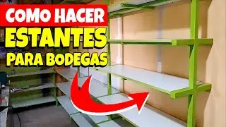 Como hacer estantes tipo industrial para bodegas / estanteria industrial