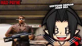Bertemu Dengan B.B.Hensley Si Tangan Kanan Pengecut | Max Payne Indonesia #10