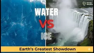 The Power of Water & Ice | Earth's Most Dynamic Forces