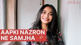 Aapki Nazron Ne Samjha - Anpadh | Veda Nerurkar | Female Cover