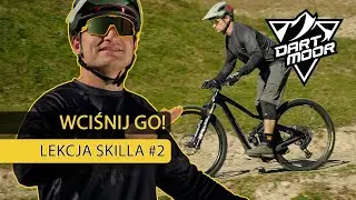 Jak wykorzystać naszą masę w terenie? - Pompowanie - Lekcja Skilla z Dartmoor-Bikes odc. 2