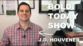 Bold Today Show Episode 35: Priority International or Foreign Filing Date on a Patent Application