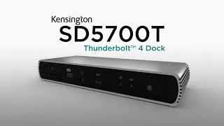 Kensington SD5700T Docking Station Features and Highlights