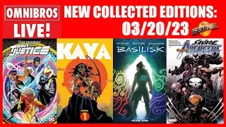 New Omnibus, Hardcovers & Trades! (3/20/23)