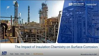 Insulation Intel&reg; Webinar: The Impact of Insulation Chemistry on Surface Corrosion