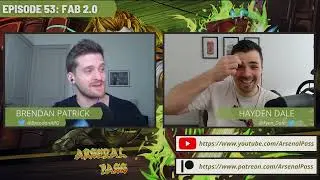 Arsenal Pass, эпизод 53 &mdash; Размышления о FAB 2.0