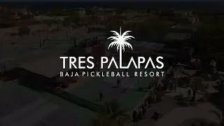 Experience the Best of Mexico at Tres Palapas Baja Pickleball Resort