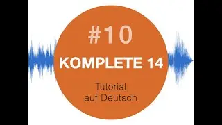 Melted Vibes - Native Instruments - Tutorial auf Deutsch