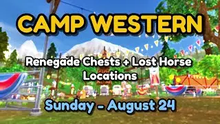 Camp Western Renegade Chest & Lost Horses Locations 🤠 SUNDAY August 24 🗺️ Star Stable