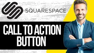 How to Make a Call to Action Button in Squarespace | Full Tutorial 2025