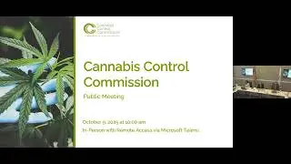 Cannabis Control Commission Public Meeting | October 09, 2025