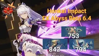 Honkai Impact 6.4 Beta~EX Abyss IMG Bosses~Trio Herrscher team~435D