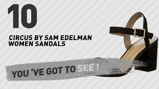 Circus By Sam Edelman Women Sandals // New & Popular 2017