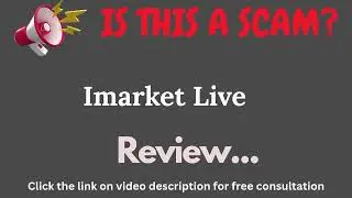 Imarketlive.org Review: THIS IS A SCAM? (Imarket Live)