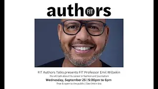 FIT Authors Talks: Emil Wilbekin